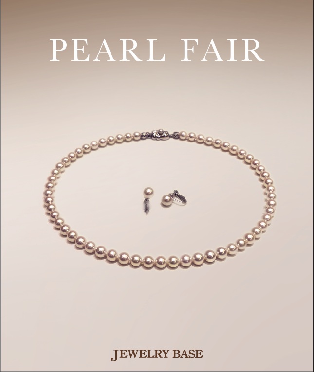 真珠・パールフェア（いわき市ラトブ2階ジュエリーベース）